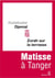 Zorah sur la terrasse. Matisse à Tanger - Matisse à Tanger