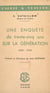 Une enquête de trente-cinq ans sur la génération : 1900-1934