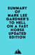 Summary of Mark Lee Gardner's To Hell on a Fast Horse Updated Edition