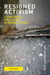 Resigned Activism, revised edition - Living with Pollution in Rural China