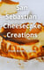 San Sebastian  Cheesecake Creations