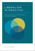 Liberalism in Practice - The Psychology and Pedagogy of Public Reason