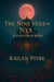 The Nine Veils Of Nyx