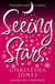 Seeing Stars - There's more to magic than meets the eye. . .