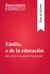 Emilio, o de la educación de Jean-Jacques Rousseau (Guía de lectura) - Resumen y análisis completo
