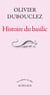 Histoire du basilic