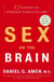 Sex on the Brain - 12 Lessons to Enhance Your Love Life