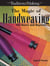 The Magic of Handweaving - The Basics and Beyond