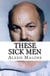 These Sick Men