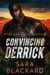 Convincing Derrick - Stryker Security Force Series