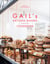 Gail's Artisan Bakery Cookbook - the stunningly beautiful cookbook from the ever-popular neighbourhood bakery