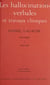Œuvres (1932-1946) - Daniel Lagache (1) - Les hallucinations verbales et travaux cliniques