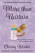 More than Nurture - Enchantment Avenue
