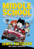 Middle School: Master of Disaster - (Middle School 12)