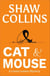 Cat and Mouse - Cassia Lemon Mysteries, #3
