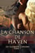 La Chanson de Ha’ven - Les Guerriers Curizans, #1