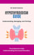 Hypothyroidism Guide: Understanding, Managing, and Thriving - The Endocrine Code: Understanding Hormonal Disorders, #3