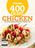 Good Housekeeping 400 Calorie Chicken - Easy Mix-and-Match Recipes for a Skinnier You!