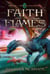 Faith in Flames - The Dragons of Mother Stone, #2