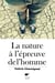 La Nature à l'épreuve de l'homme