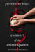 Consort of the Crime Queen - das Unterwelt-Duet, #2