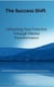 The Success Shift: Unlocking Your Potential Through Mental Transformation - CAM Personal Development Series, #1