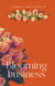 Blooming business - Lady detective novel, #1