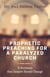 Prophetic Preaching for a Paralyzed Church