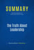 Summary: The Truth About Leadership - Review and Analysis of Kouzes and Posner's Book
