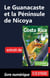 Le Guanacaste et la Péninsule de Nicoya
