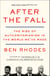 After the Fall - Being American in the World We've Made