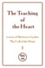 The Teaching of the Heart: Volume I — Leaves of Maitreya’s Garden. The Call of the Heart - The Teaching of the Heart, #1
