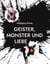 Geister, Monster und Liebe - Lyrik von Wolfgang Kerbe