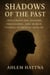 Shadows of the Past