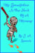 My Grandfather Is One Heck Of A Mummy - Grandfather Mummy, #1