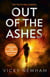 Out of the Ashes - A DI Maya Rahman novel