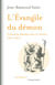 L'Evangile du démon - La Possession diabolique d'Aix-en-Provence (1610-1611)