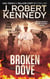 Broken Dove - James Acton Thrillers, #3