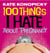 100 Things I Hate About Pregnancy