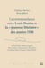 La correspondance entre Louis Dantin et la «jeunesse littéraire» des années1930 - Jovette Bernier, Robert Choquette, Alice Lemieux, Simone Routier, Éva Senécal  et les éditeurs Albert Lévesque et Albert Pelletier
