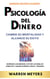 Psicología del dinero  Cambie su mentalidad y alcance el éxito Superar los miedos, evitar los malos hábitos y ganar dinero con el trading - WARREN MEYERS, #2