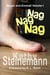Nag Nag Nag: Megan and Emmett Volume I - Megan and Emmett, #1