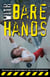 With Bare Hands - The True Story of Alain Robert, the Real-life Spiderman
