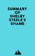 Summary of Shelby Steele's Shame