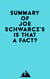 Summary of Joe Schwarcz's Is That a Fact?