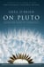 On Pluto: Inside the Mind of Alzheimer's - 2nd Edition