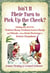 Isn't It Their Turn to Pick Up the Check? - Dealing with All of the Trickiest Money Problems Between Family and Friends -- from Serial Borrowers to Serious Cheapskates