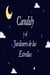 Candily y el Jardinero de las Estrellas - La Macabra Fantasía de Candily