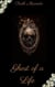 Ghost of a Life