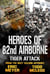 Tiger Attack: Heroes of the 82nd Airborne Book 1 - Heroes of the 82nd Airborne, #1
